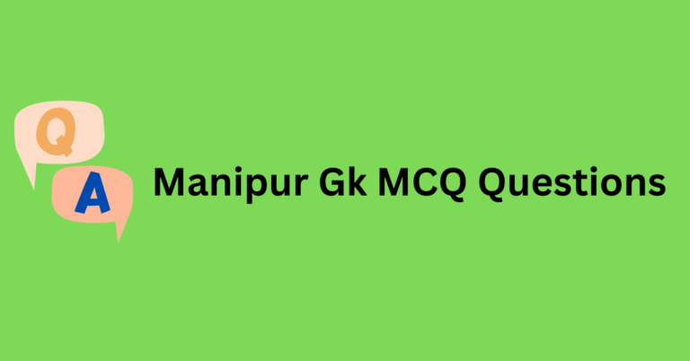Manipur Gk MCQ