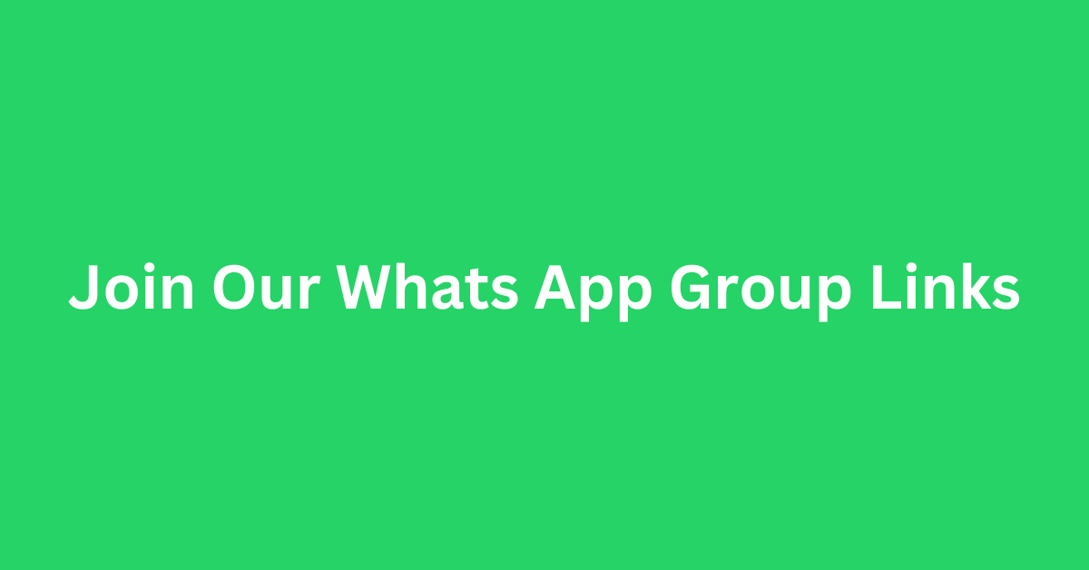 Whats App Group Links